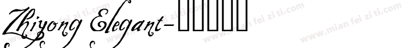 Zhiyong Elegant字体转换